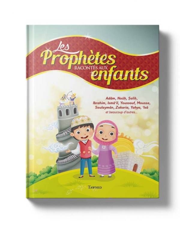 Prophètes racontes aux enfants sigma andaluci
